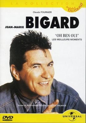 affiche du film Jean-Marie Bigard: Oh ben oui