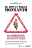 Le monde selon Monsanto