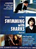 Swimming with Sharks