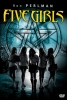 Five Girls (5ive Girls)