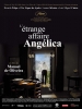 L'étrange affaire Angélica (O Estranho Caso de Angélica)