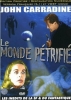 Le monde pétrifié (The Incredible Petrified World)