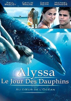 affiche du film Alyssa : Le jour des dauphins