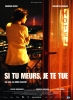 Si tu meurs, je te tue