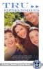 Bienvenue chez Trudy (Tru Confessions)