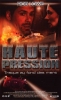 Haute pression (Under Pressure)