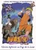 Naruto, le Film : Mission Spéciale au Pays de la Lune (Gekijôban Naruto: Dai Kôfun! Mikazukijima no Animal Panic Datte ba yo!)