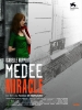 Médée miracle