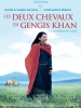 Les deux chevaux de Gengis Khan (Das Lied von den zwei Pferden)