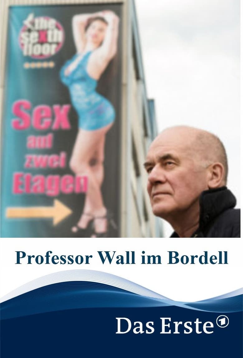 affiche du film Professor Wall im Bordell