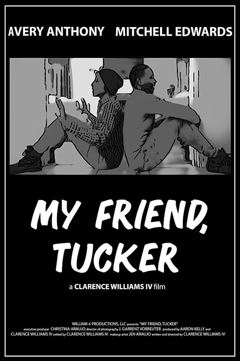 affiche du film My Friend, Tucker