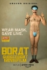 Borat: Subsequent Moviefilm (Borat Subsequent Moviefilm: Delivery of Prodigious Bribe to American Regime for Make Benefit Once Glorious Nation of Kazakhstan)