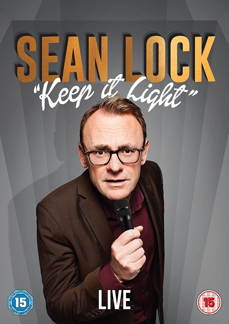affiche du film Sean Lock: Keep It Light