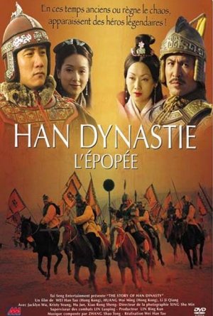 affiche du film Han Dynastie, l'épopée