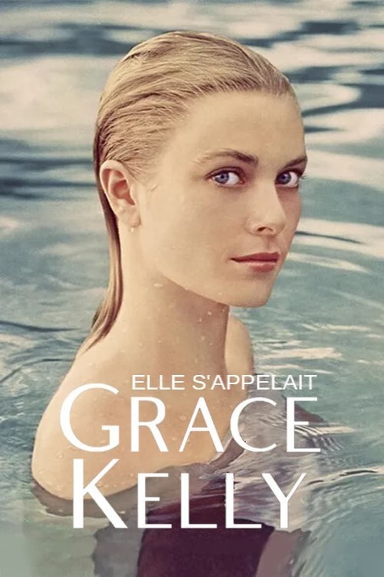 affiche du film Elle s'appelait Grace Kelly