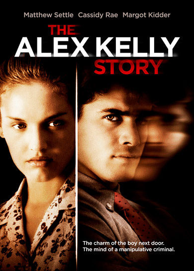 affiche du film Crime au Connecticut : L'histoire d'Alex Kelly