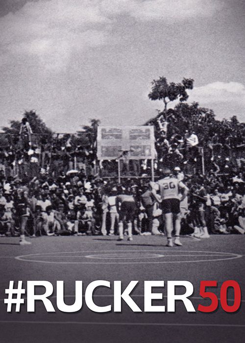 affiche du film #Rucker50