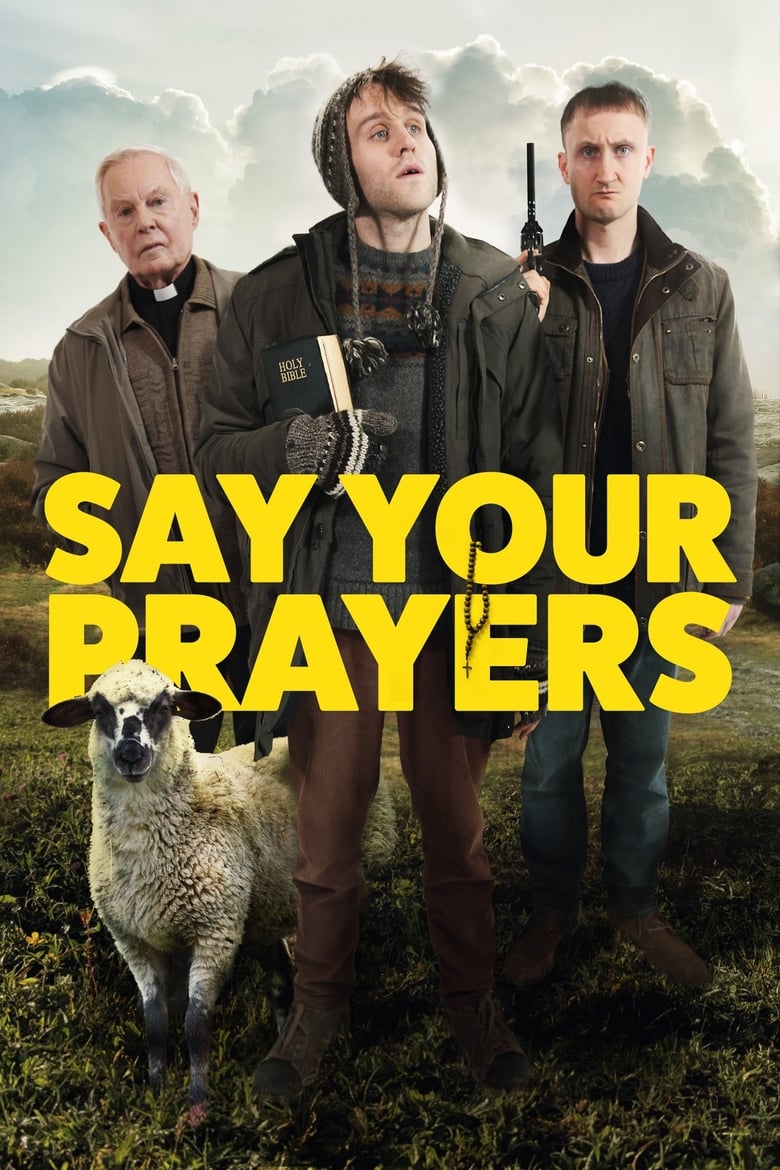 affiche du film Say Your Prayers