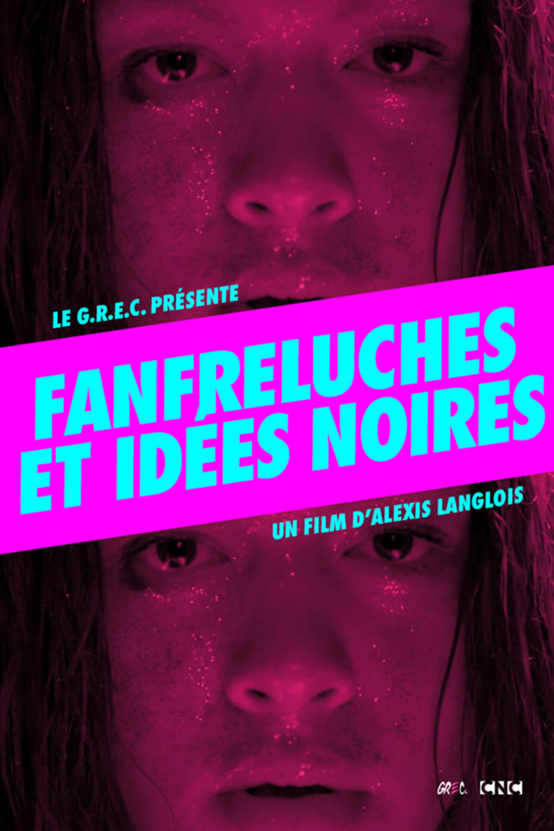 affiche du film Fanfreluches et idées noires