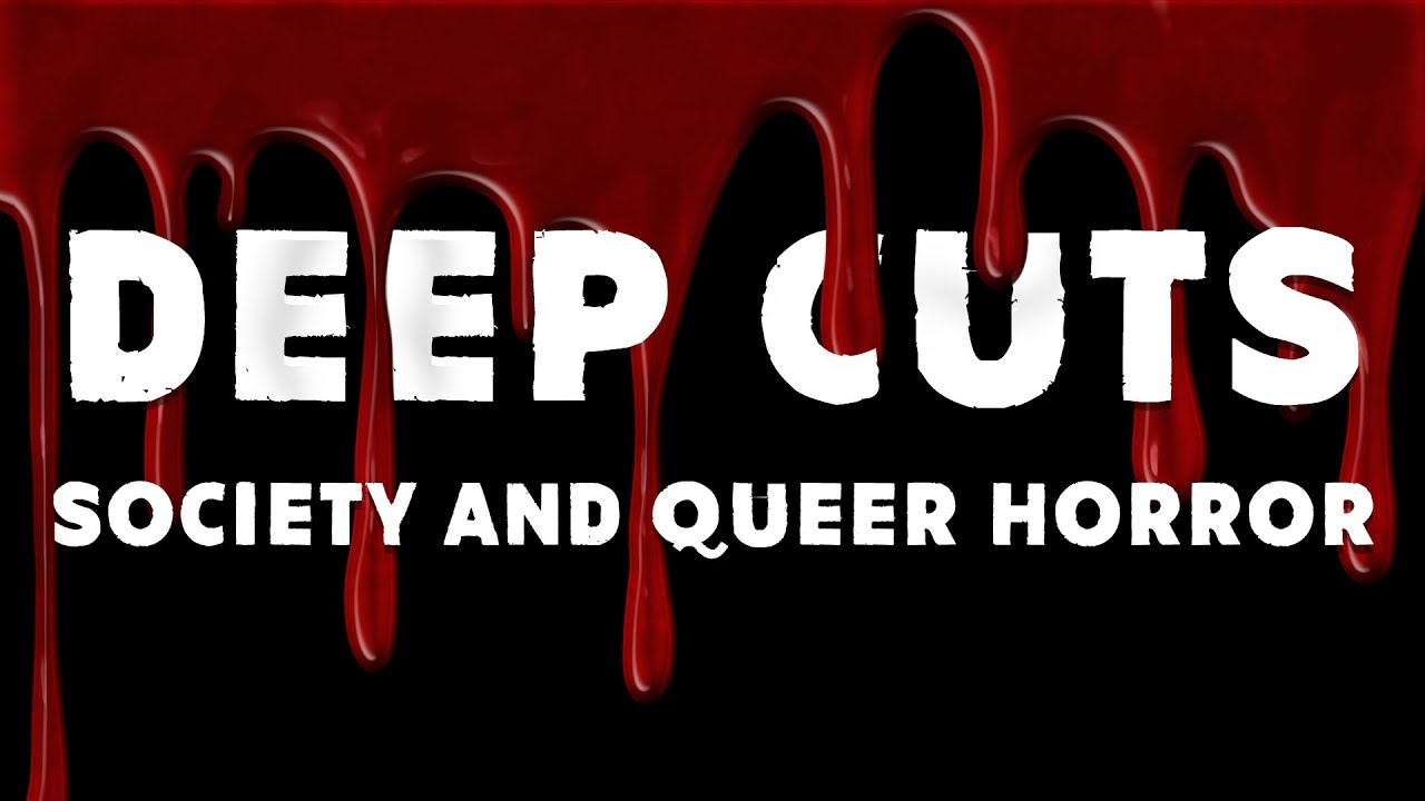 affiche du film Deep Cuts: Society and Queer Horror