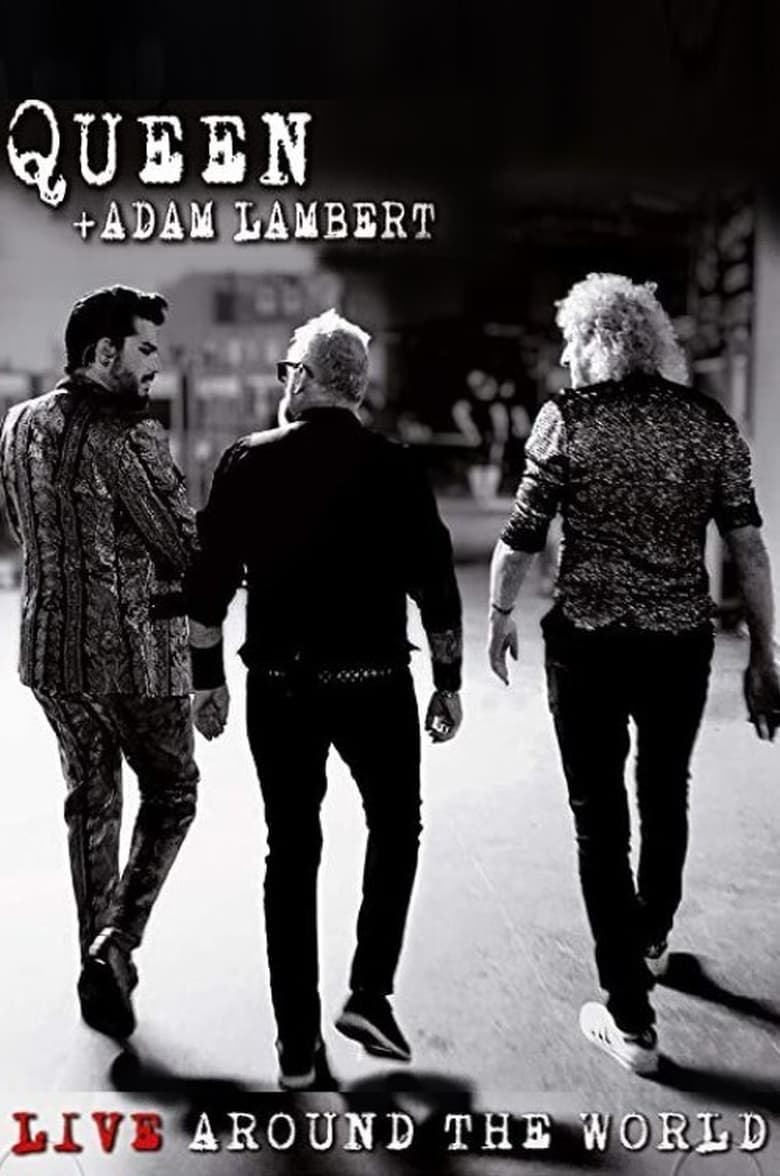 affiche du film Queen + Adam Lambert : Live Around The World
