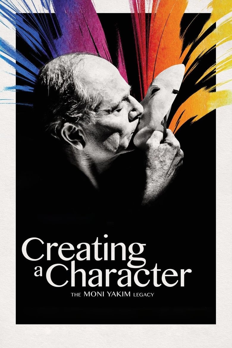 affiche du film Creating a Character: The Moni Yakim Legacy