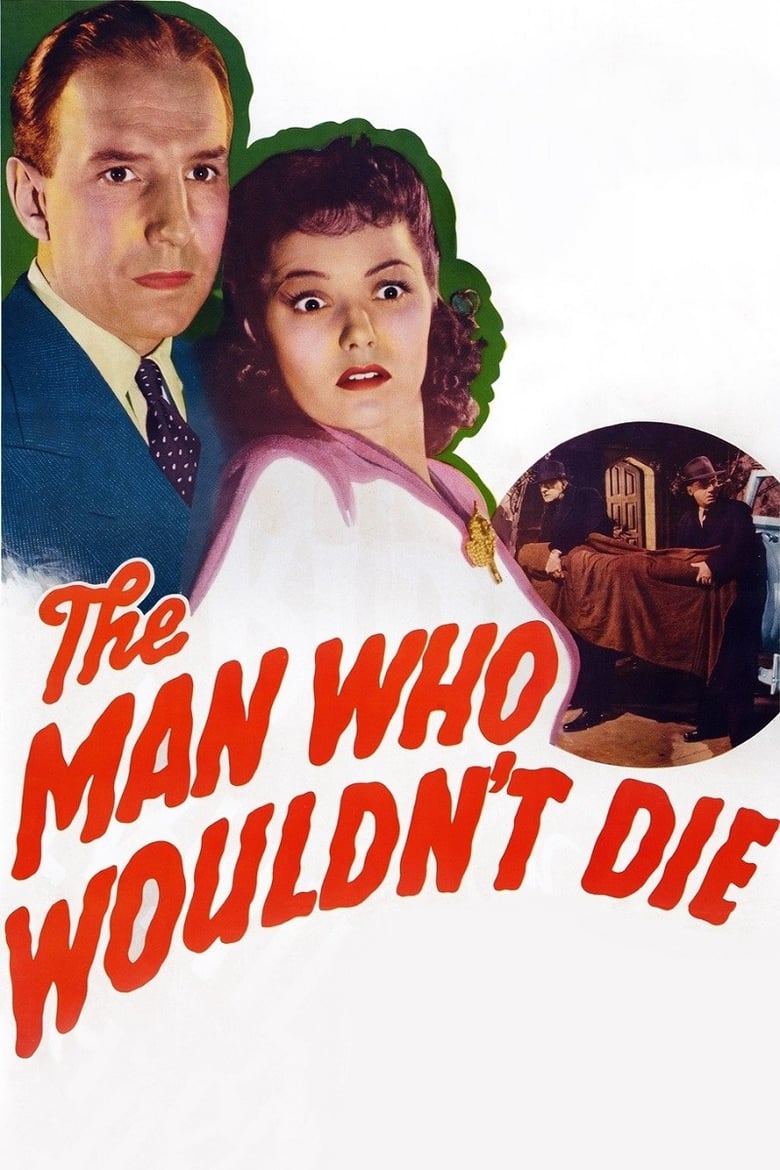 affiche du film The Man Who Wouldn't Die