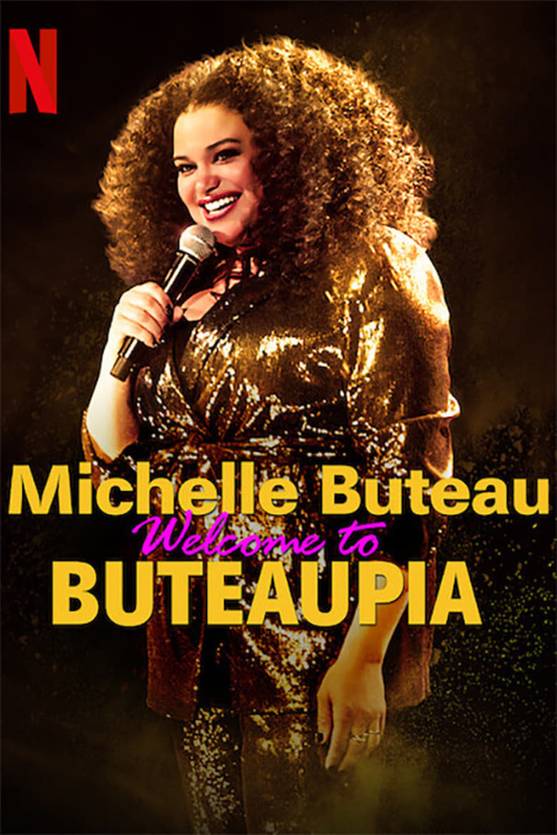 affiche du film Michelle Buteau: Welcome to Buteaupia