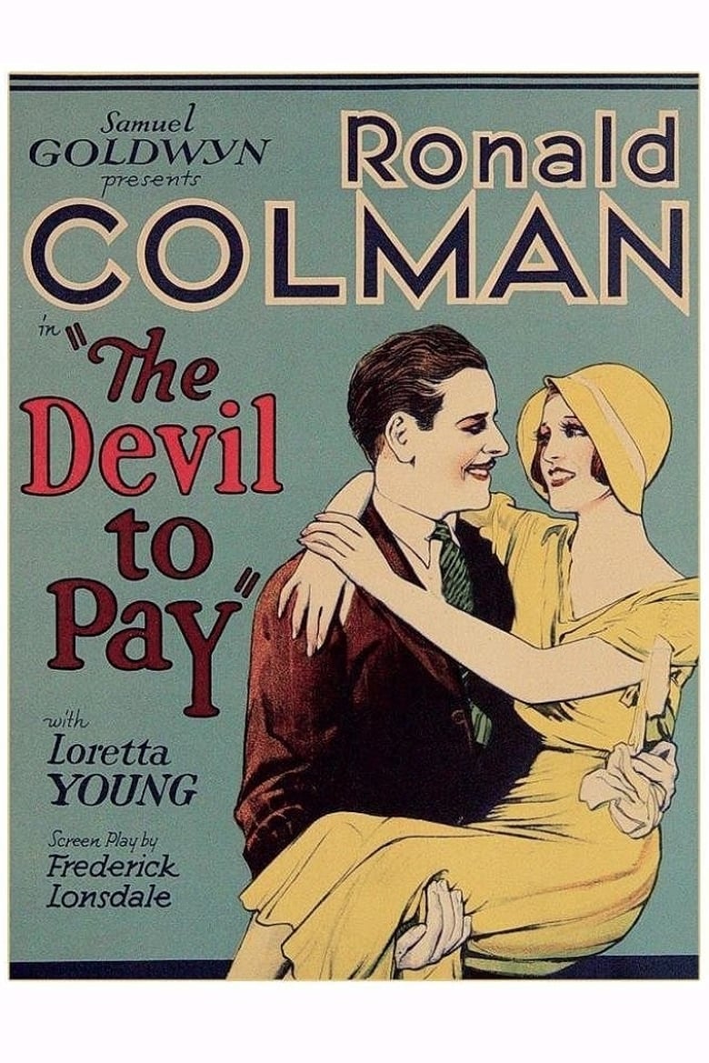 affiche du film The Devil to Pay!