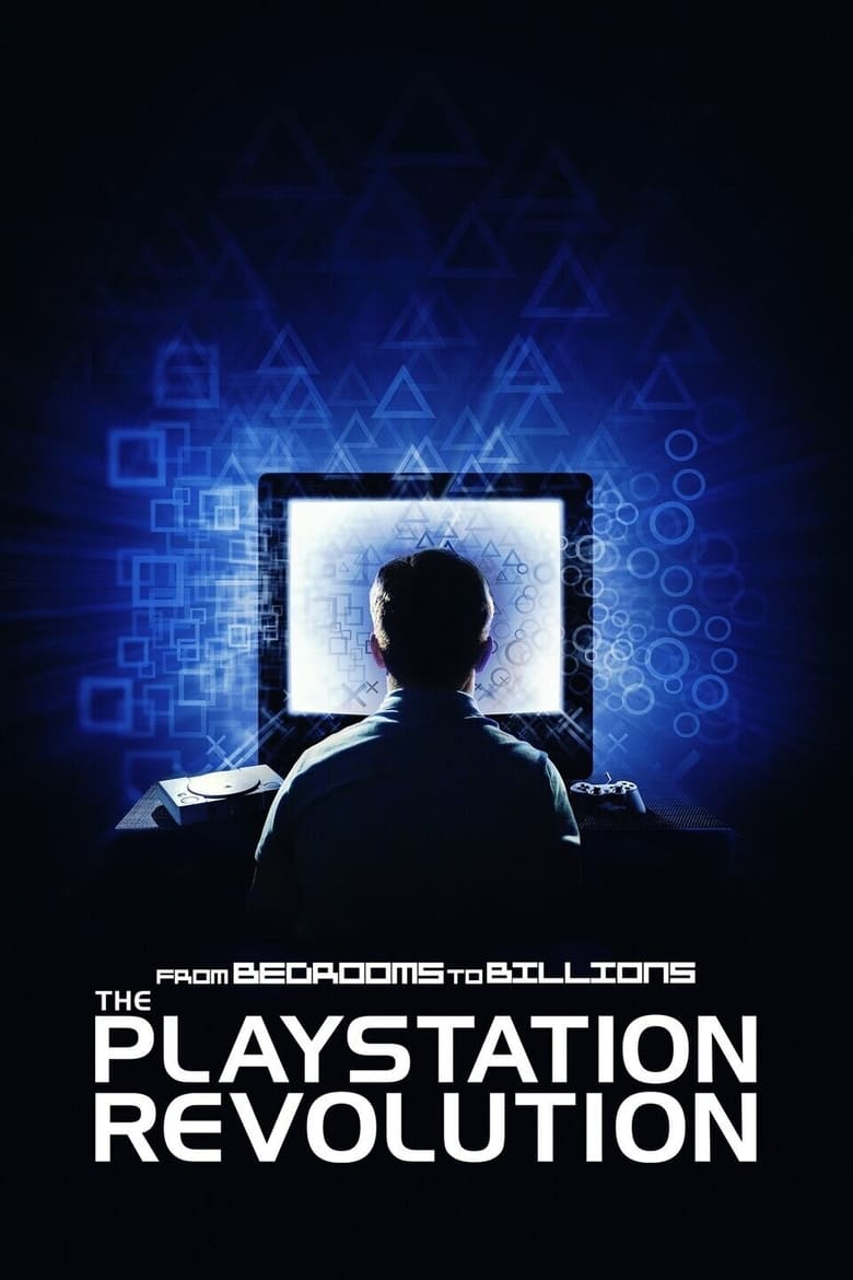 affiche du film From Bedrooms to Billions: The PlayStation Revolution