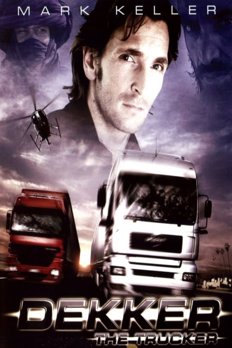 affiche du film Dekker  : Le transporteur