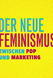 affiche du film Pop féminisme : Des militantes aux icônes pop