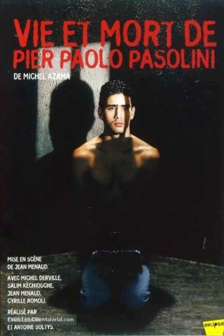 affiche du film Vie et mort de Pier Paolo Pasolini