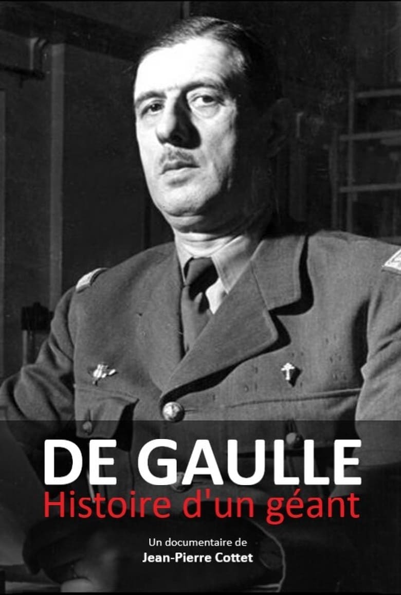 affiche du film De Gaulle : histoire d'un géant