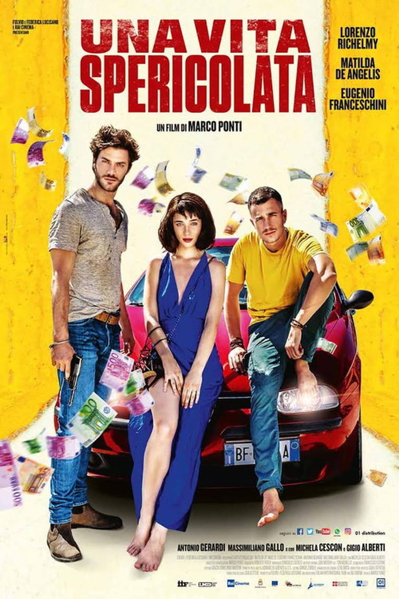 affiche du film Una vita spericolata
