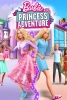 Barbie : L'aventure de princesse (Barbie: Princess Adventure)
