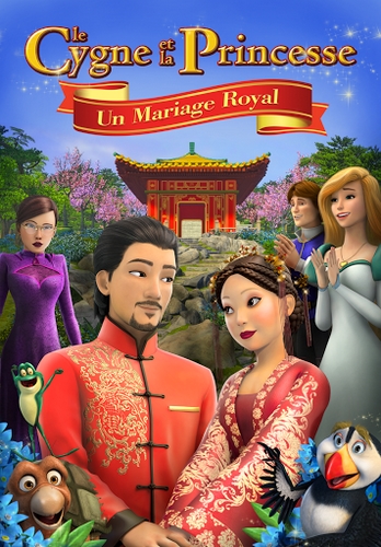 affiche du film Le Cygne et la Princesse 10 : Un mariage royal