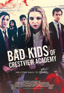 affiche du film Bad Kids of Crestview Academy