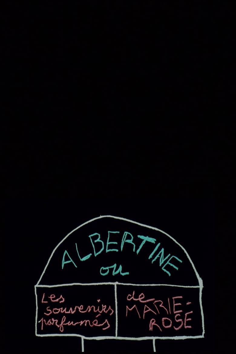 affiche du film Albertine, ou le souvenir parfumé de Marie Rose