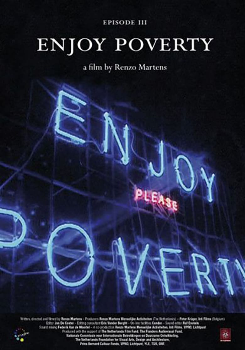 affiche du film Episode 3: 'Enjoy Poverty'
