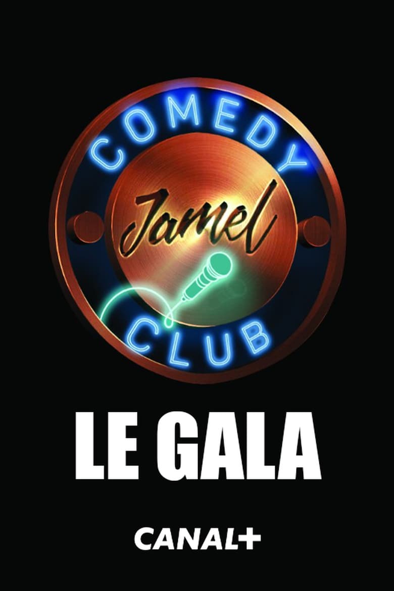 affiche du film Le gala du Jamel Comedy Club