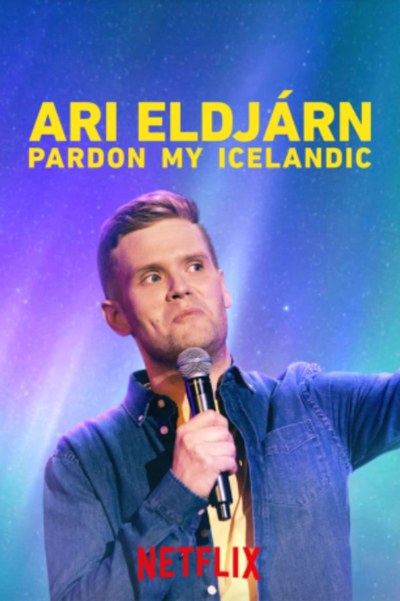 affiche du film Ari Eldjárn: Pardon My Icelandic