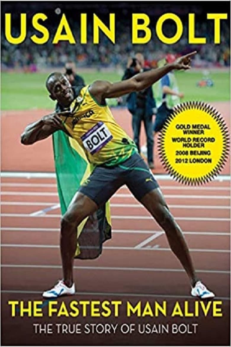 affiche du film Usain Bolt, l'Homme le Plus Rapide du Monde