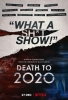 Mort à 2020 (Death to 2020)