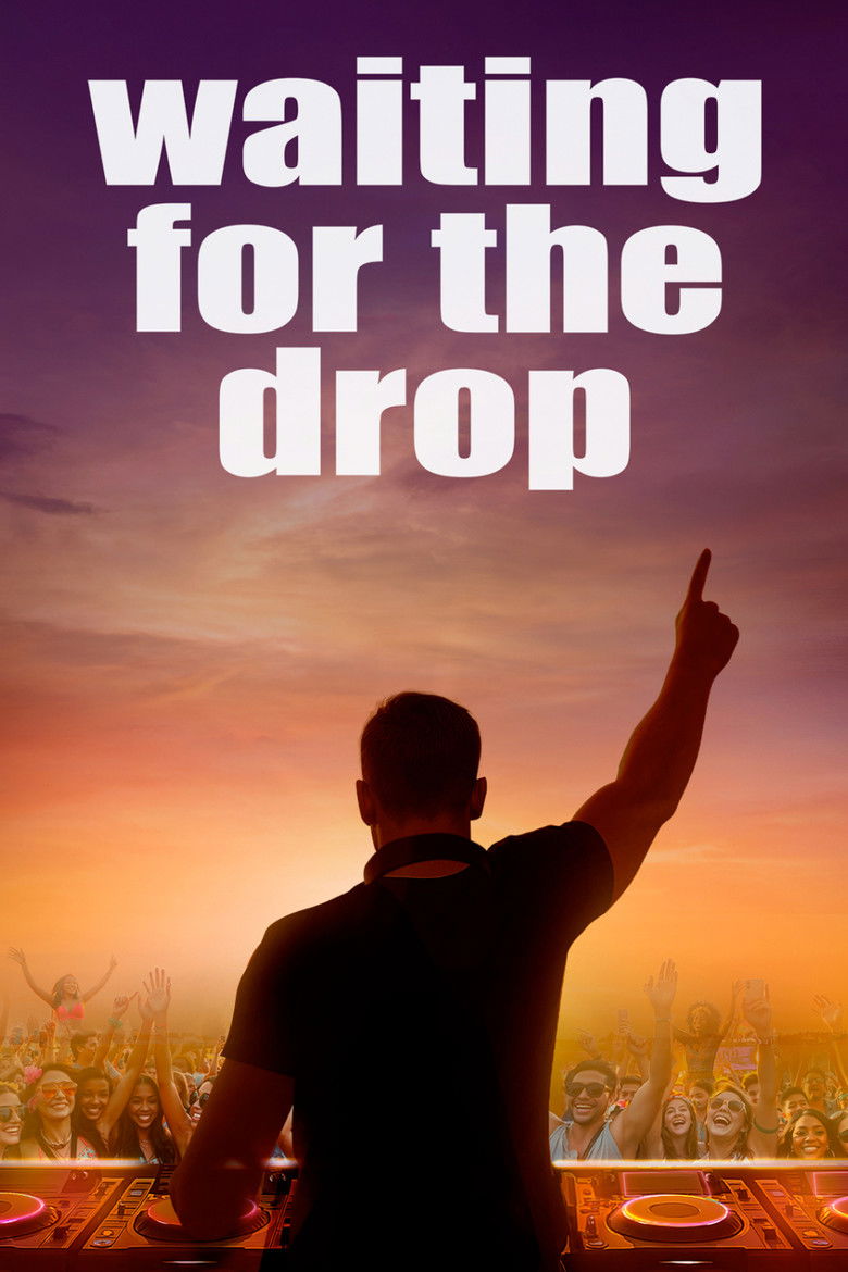 affiche du film Waiting For The Drop: Rise of the Superstar DJs