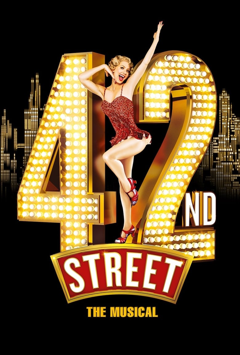 affiche du film 42nd Street: The Musical