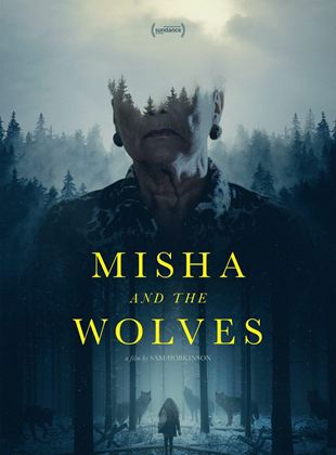 affiche du film Misha and the Wolves