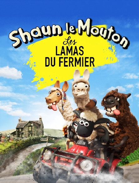 affiche du film Shaun le Mouton : Les Lamas du Fermier