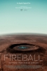 Boules de feu : Depuis la nuit des temps (Fireball: Visitors From Darker Worlds)