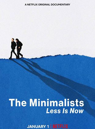 affiche du film The Minimalists: Less Is Now